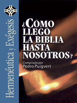 cover image of ¿Cómo llegó la Biblia hasta nosotros?